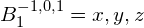 \[ B_1^{-1,0,1} = x, y, z \]